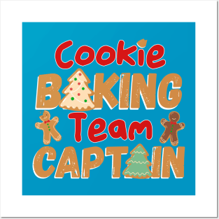 Cookie Baking Team Captain Posters and Art